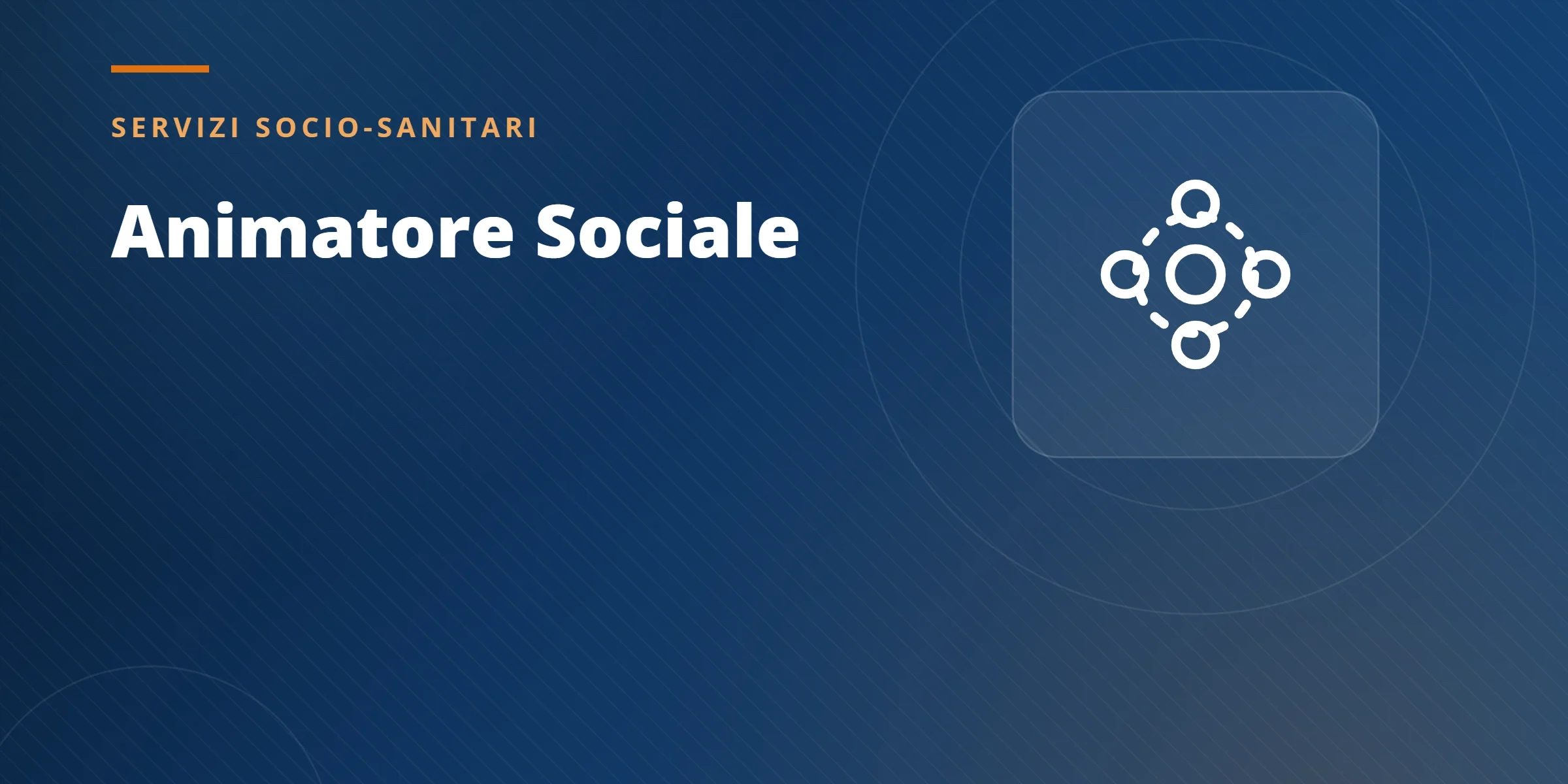 Corso per Animatore Sociale — GIADA ONLUS Corso per Animatore Sociale — GIADA ONLUS